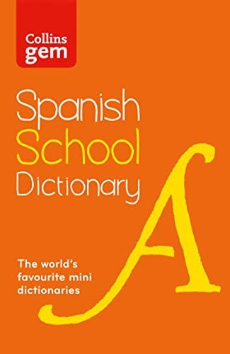 Spanish school gem dictionary - spanish,