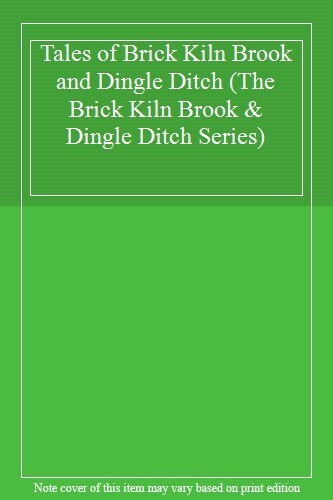 Tales brick kiln brook - of,