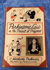 Parkinson's Law or the Pursuit