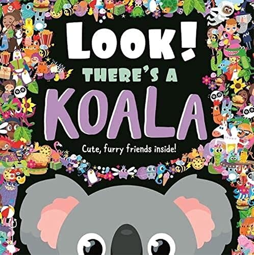 Look there koala by - by, igloo