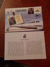 Concorde 40th Anniversary: 10 x covers signed by Concorde Captains (with photos)
