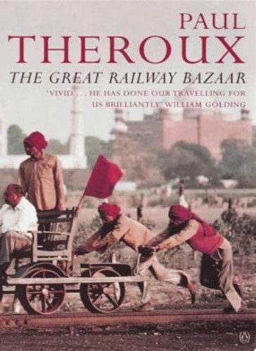The great railway bazaar by - great,