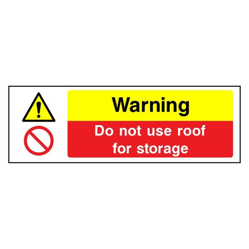 Warning not use roof - warning, for