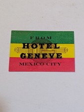 Hotel Geneve Luggage Label Mexico City Vintage Travel Ephemera