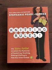 Knitting Rules!: The Yarn Harlot's Bag of Knitting Tricks