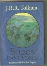 Bilbo's Last Song,J. R. R. Tolkien, Pauline Baynes- 9780044407287