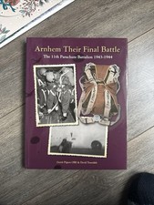 Arnhem Their Final Battle: The