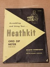 HeathKit Grid dip meter model GD-1B Assembly And Use...1959 w/ Large Insert Pics