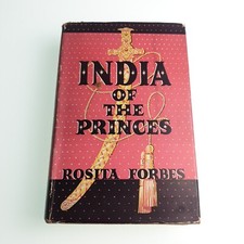 India of the Princes Rosita Forbes 1939 Hardback Book