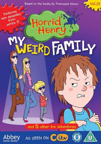 Horrid henry weird - henry:, my