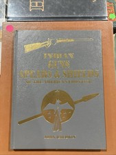 Indian Guns Spears & Shields