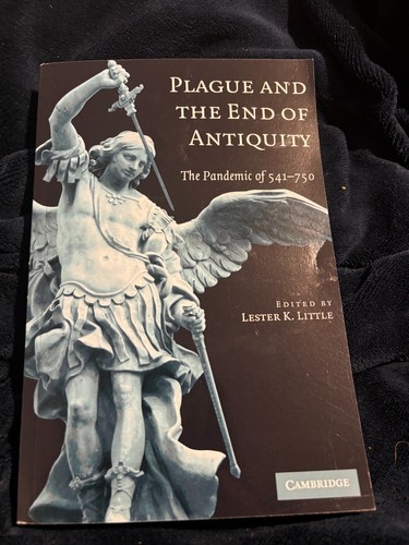 Plague and the end - the, of