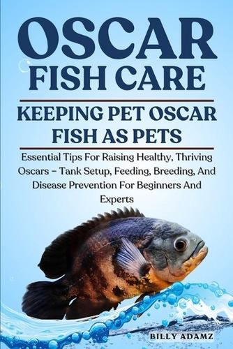 Oscar fish care essential - fish,