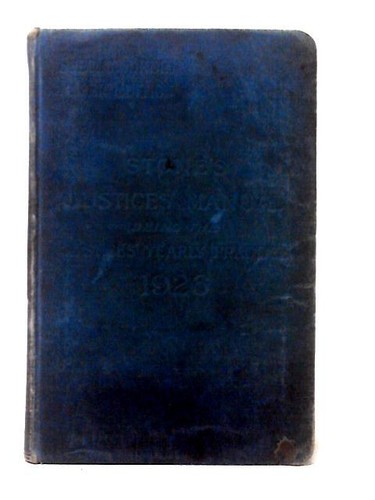 Stone justice manual b - stone's, (f.