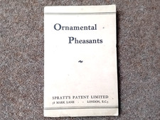 SPRATTS ORNAMENTAL PHEASANTS c1930s CARE OF ORNAMENTAL PHEASANTS FOR PLEASURE