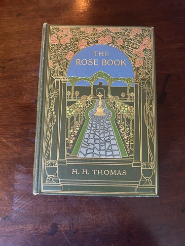 The rose book - the,