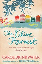 The Olive Harvest: A Memoir of Love, Old Trees, and Olive Oil B .9780753829363