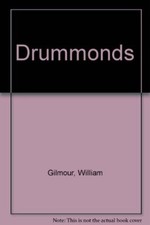 Drummonds,William Gilmour