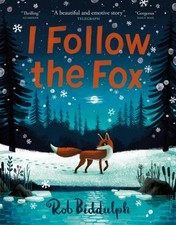 I Follow The Fox by Rob