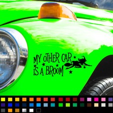 My Other Car is a Broom Funny