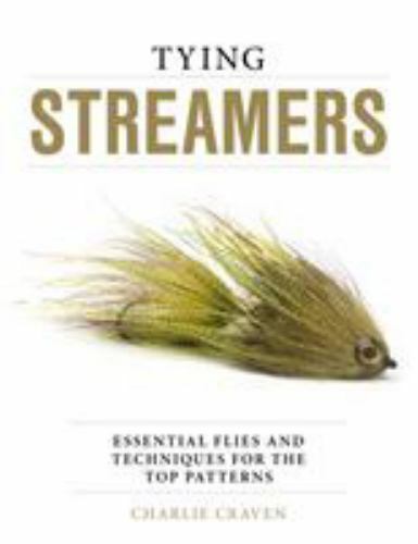 Tying streamers essential - streamers, :