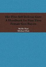 Her First Self Defense Gun: A