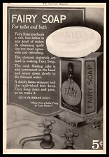 1916 Fairy Soap For Toilet & Bath Have You A Little Fairy In Your Home? Print Ad