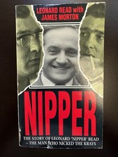 SIGNED - "Nipper" The Story Of Nipper Read the man who nicked the Krays