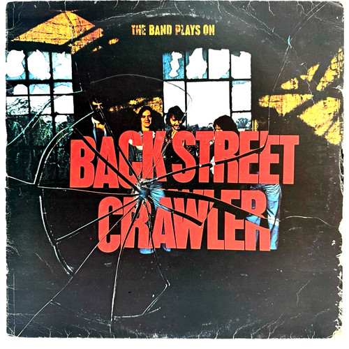 Back street crawler the band - street,