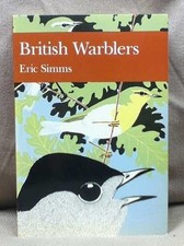 The New Naturalist: British Warblers - Simms, Eric