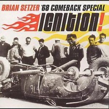 Brian Setzer: Ignition!: '68