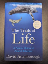 The trials Of Life SIGNED 2022