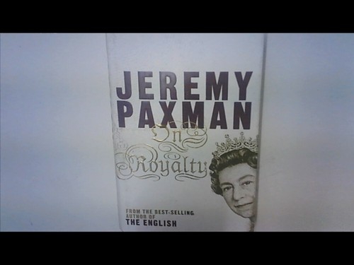 Royalty jeremy paxman - on,