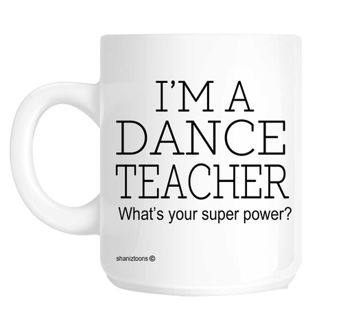 Dance teacher funny gift - dance,