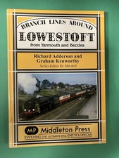 Branch Lines Around Lowestoft