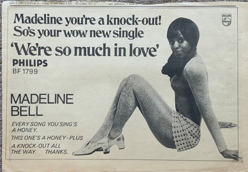 Madeline bell were - so, much