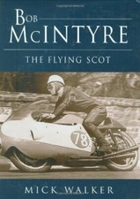 Bob Mcintyre: The Flying
