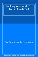 Looking Westward By Sue