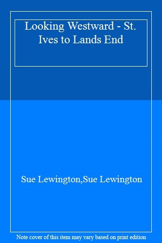 Looking westward sue - westward, by