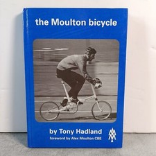 The Moulton Bicycle Signed by