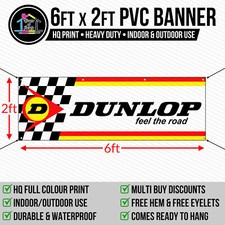 Dunlop Tyres Vinyl PVC Banner Garage Tyre Workshop Trackside Sign Print 6ftx2ft