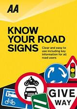 Know Your Road Signs (AA Driving Test) by AA Publishing Paperback Book