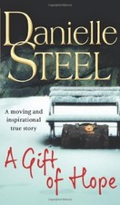 A Gift of Hope By Danielle Steel. 9780552165440