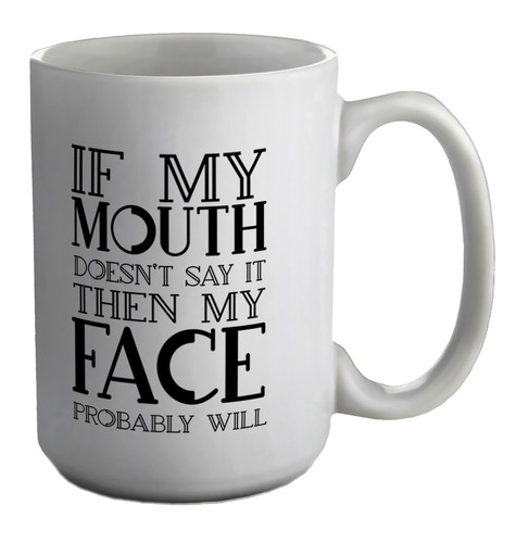 Funny sarcasm mug - funny,