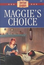 Maggie's Choice (The American
