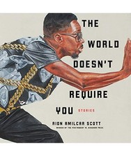 The World Doesn't Require You