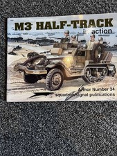 M3 Half-Track in Action - Armor No. 34 by Mesko, Jim