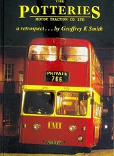 The Potteries Motor Traction Co Ltd: A Retrospect, Geoffrey K Smith (PMT Bus)