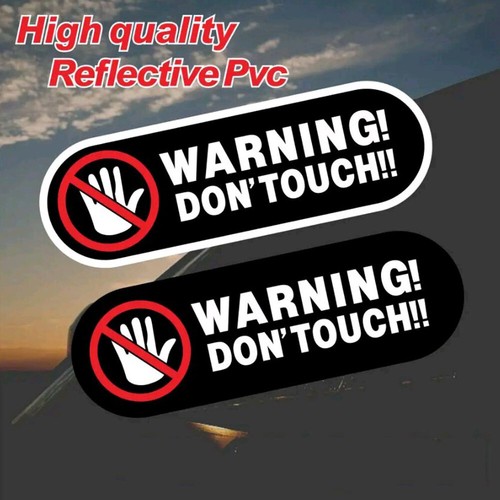 Warning don touch sticker - warning,