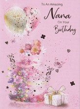 NANA BIRTHDAY GREETING CARD 7"X5" CAKE AND BALLOONS